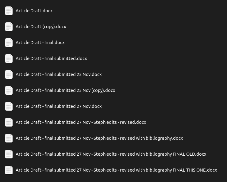 A file explorer window showing many different versions of a document with
confusing version names